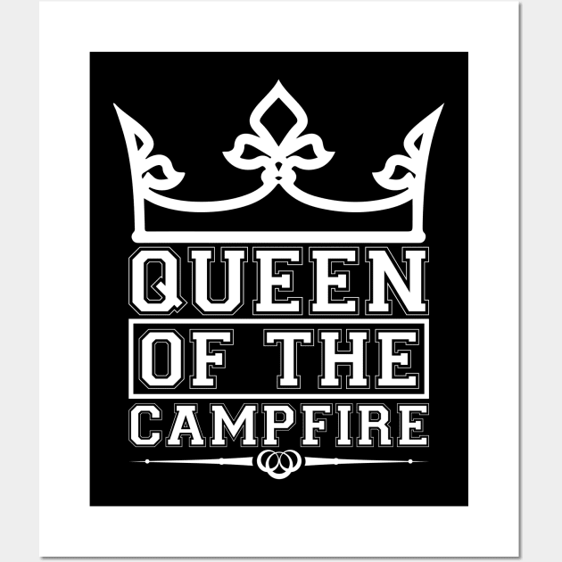 Queen Of The Campfire T Shirt For Women Men Wall Art by Pretr=ty